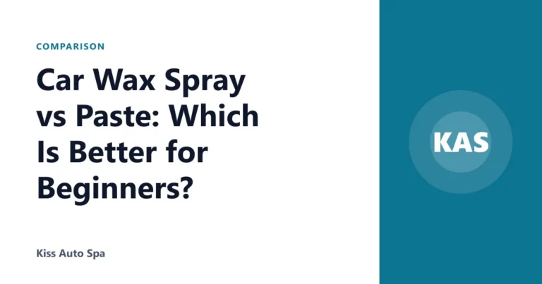 Car Wax Spray vs Paste: Which Is Better for Beginners?