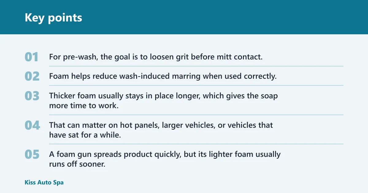 Key points: Which makes better foam for pre-wash?