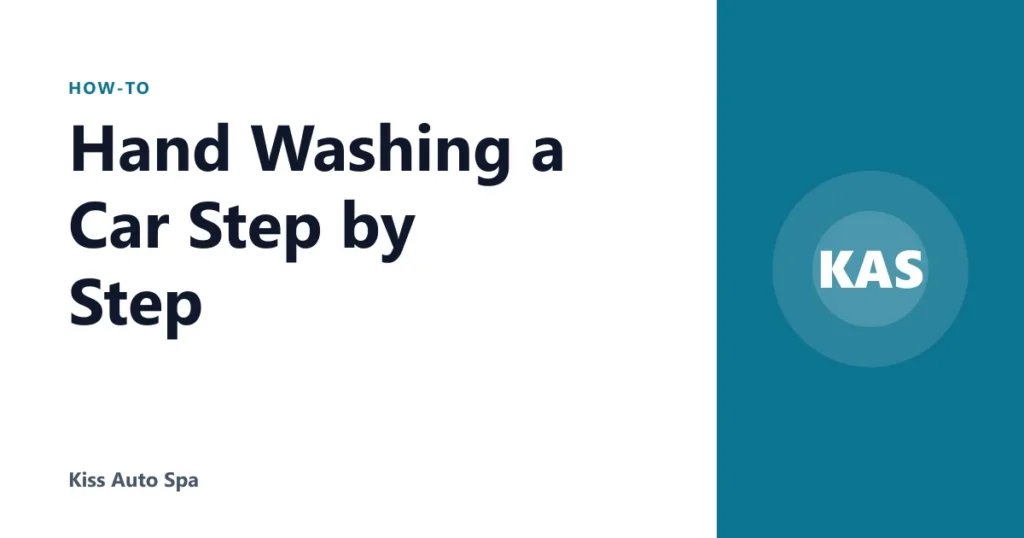 Hand Washing a Car Step by Step