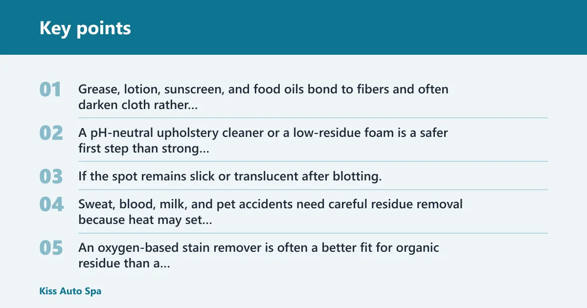 Key points: What kind of stain are you actually dealing with?