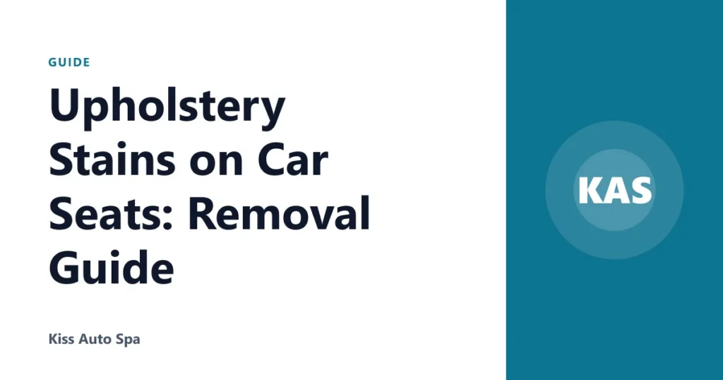 Upholstery Stains on Car Seats: Removal Guide