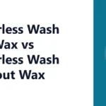 Waterless Wash and Wax vs Waterless Wash Without Wax