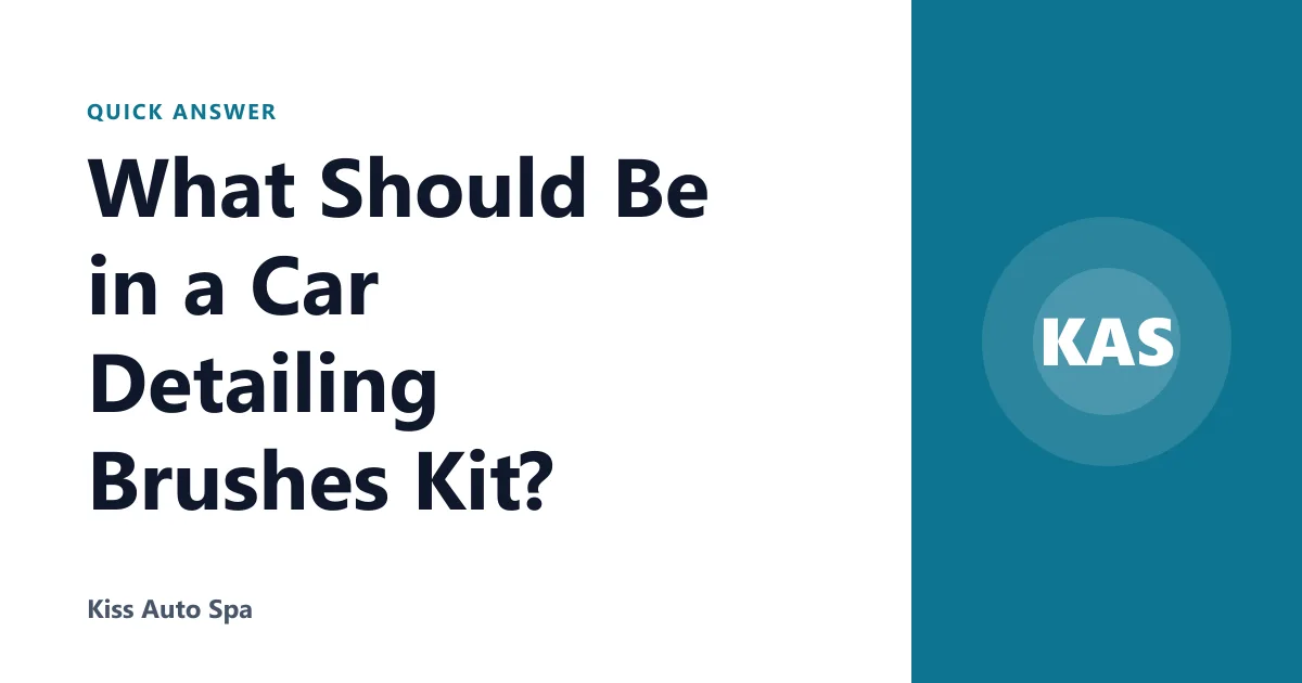 What Should Be in a Car Detailing Brushes Kit?